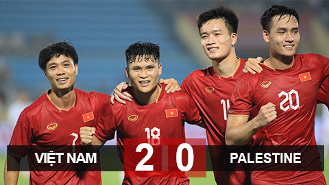 Kết quả ĐT Việt Nam 2-0 ĐT Palestine: ‘Siêu phẩm’ và tinh thần đồng đội lên ngôi